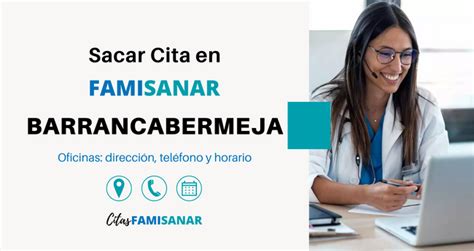 Citas Famisanar en Valledupar. Teléfonos y Horarios。